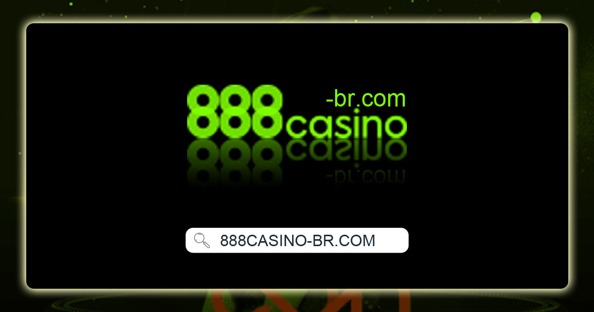 888casino Bônus até R$2000 888casino app